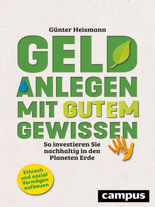 Title details for Geld anlegen mit gutem Gewissen by Günter Heismann - Available